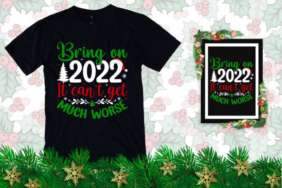 Bring on 2022 Christmas Graphics & Print Templates