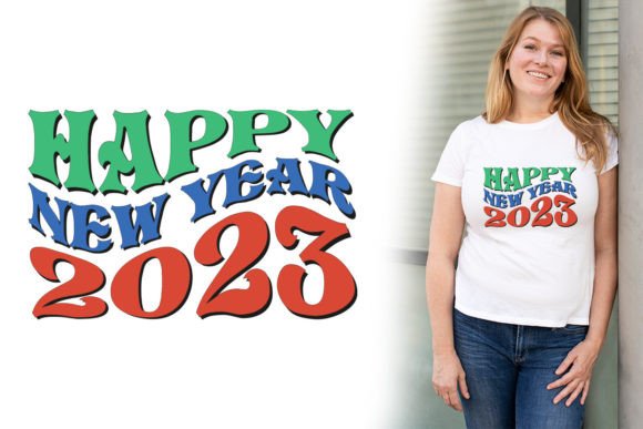 Happy New Year T Shirt Design Graphics & Print Templates