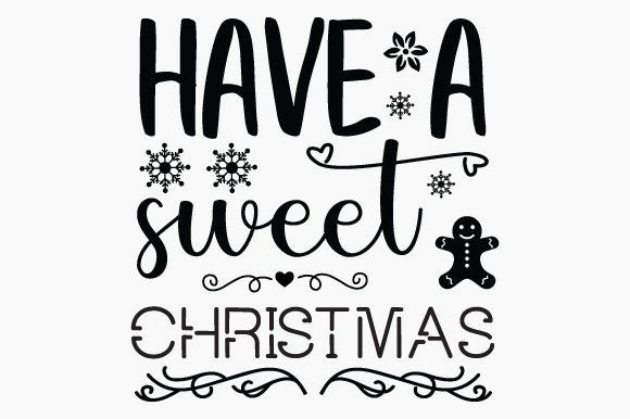Have a Sweet Christmas Graphic for Print Templates