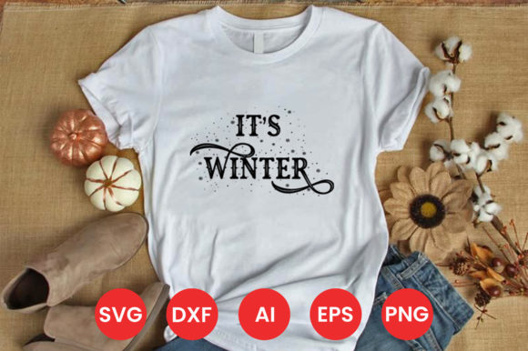 IT’S WINTER SVG: Graphics & Print Templates