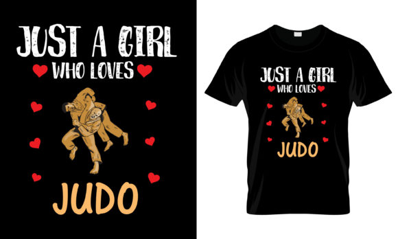 Just a Girl Who Loves Judo T-Shirt
