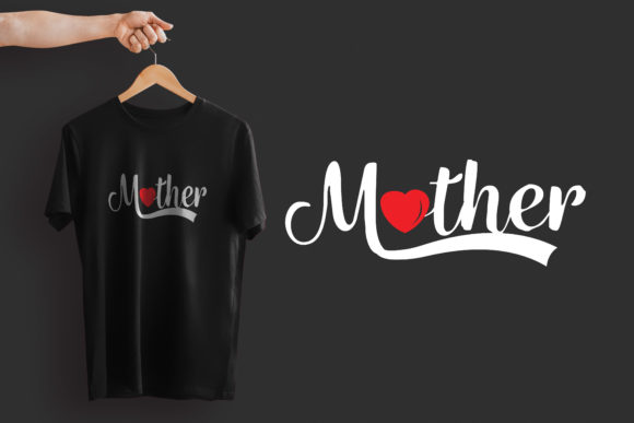Mother Typography Lettering T-shirt Graphics & Print Templates