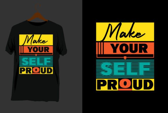 Motivational Typography Lettering Tshirt: Graphics for Print Templates