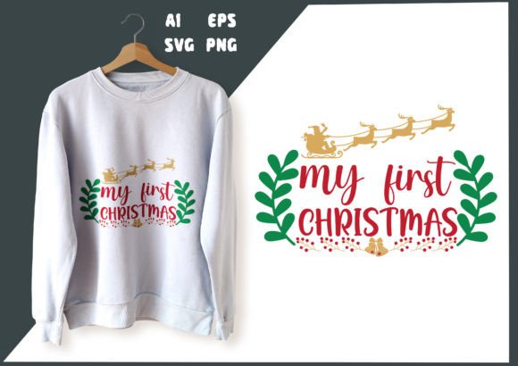 My First CHRISTMAS Tshirt Design Graphic