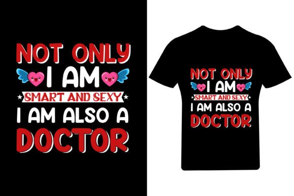 Not Only I Am Smart Valentine Graphics & Print Templates